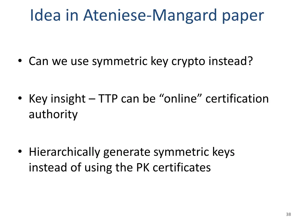 idea in ateniese mangard paper