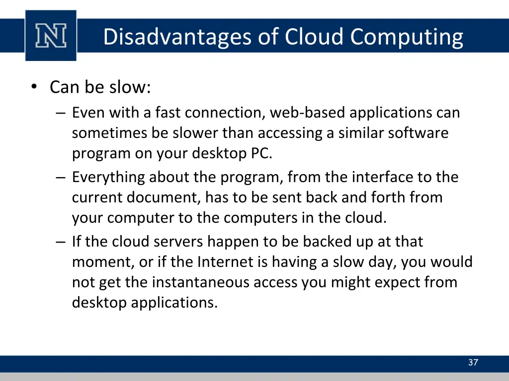 disadvantages of cloud computing 2
