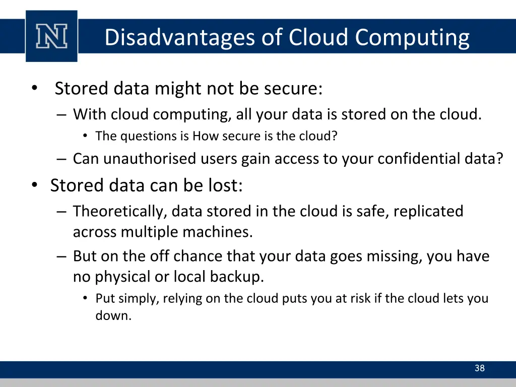 disadvantages of cloud computing 3
