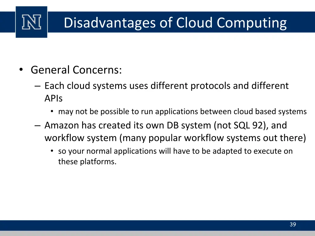 disadvantages of cloud computing 4