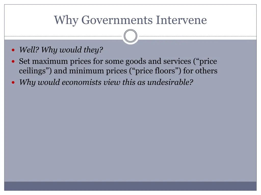 why governments intervene