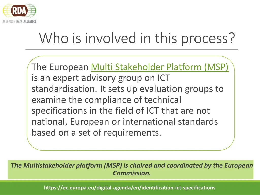 who is involved in this process