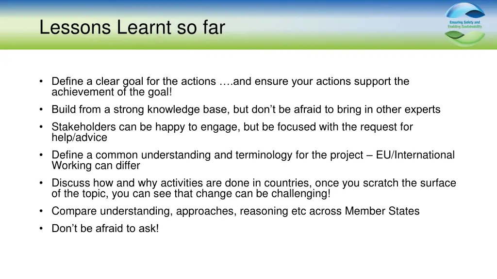 lessons learnt so far