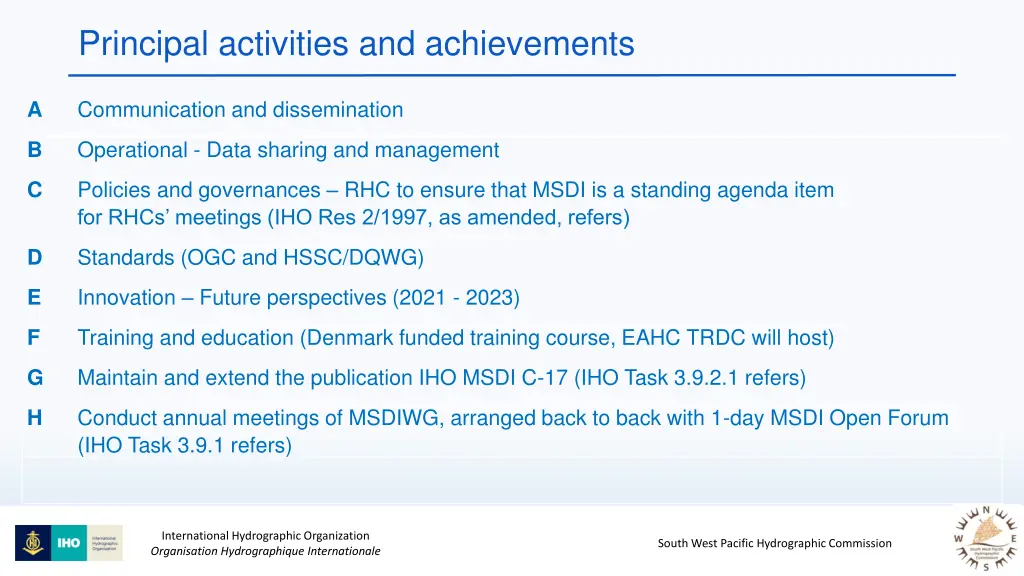 principal activities and achievements