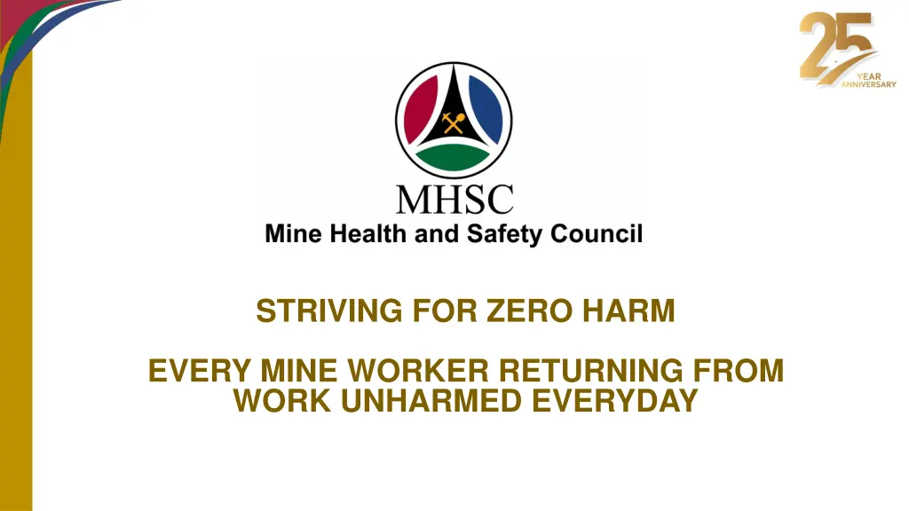striving for zero harm