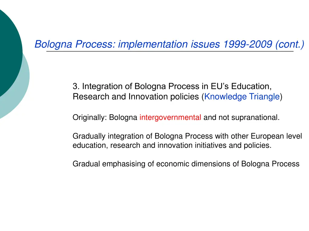 bologna process implementation issues 1999 2009 1
