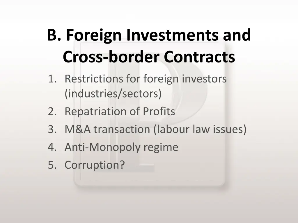 b foreign investments and cross border contracts