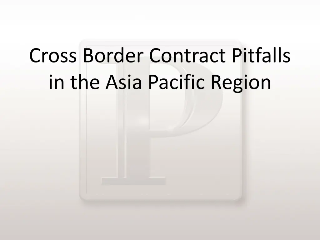 cross border contract pitfalls in the asia