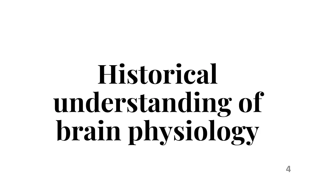 historical understanding of brain physiology