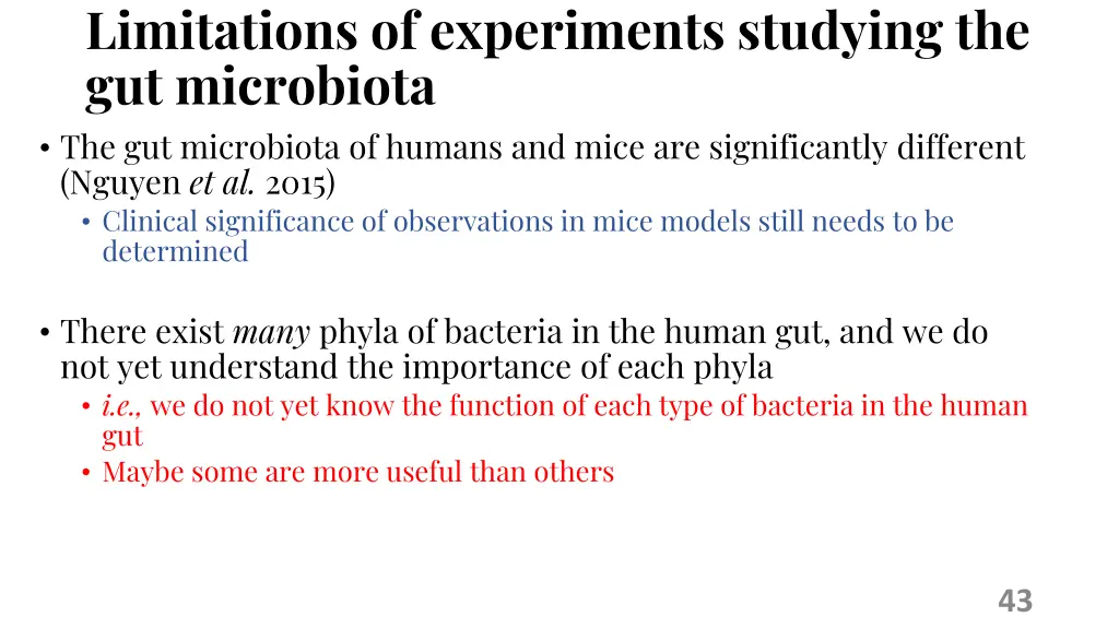 limitations of experiments studying