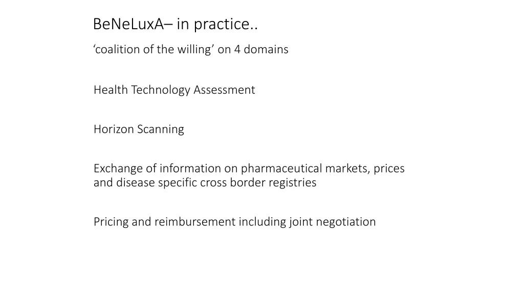 beneluxa in practice 1