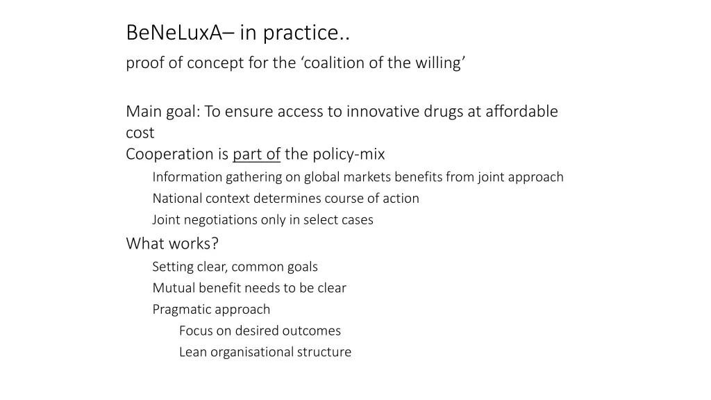 beneluxa in practice