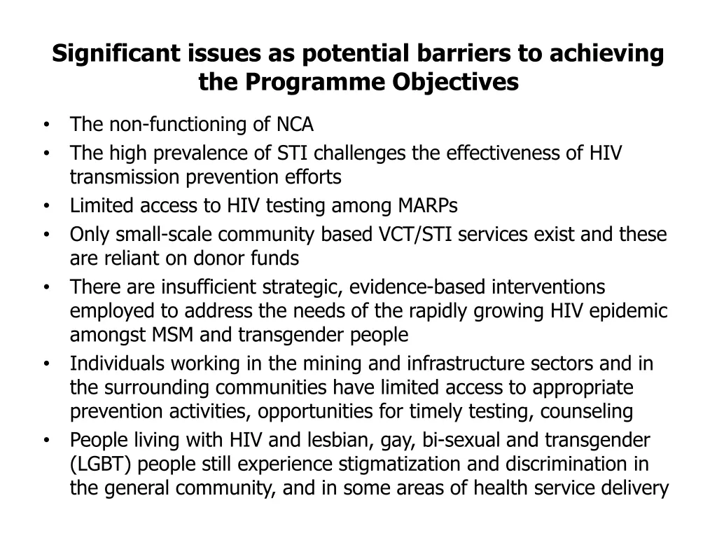 significant issues as potential barriers