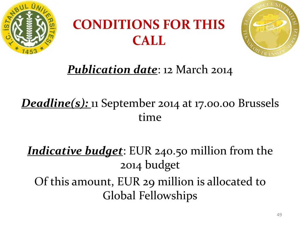 conditions for this call 1
