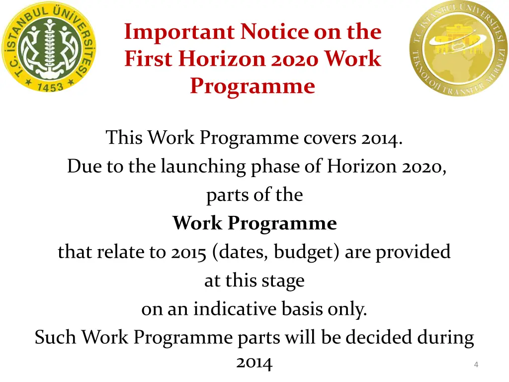 important notice on the first horizon 2020 work