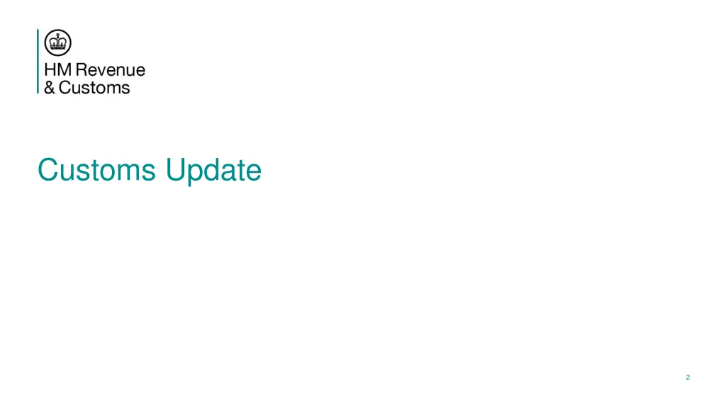 customs update