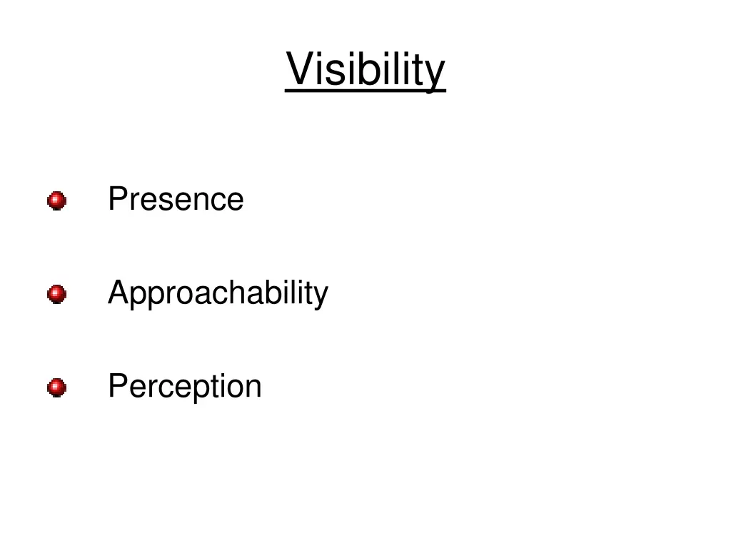 visibility
