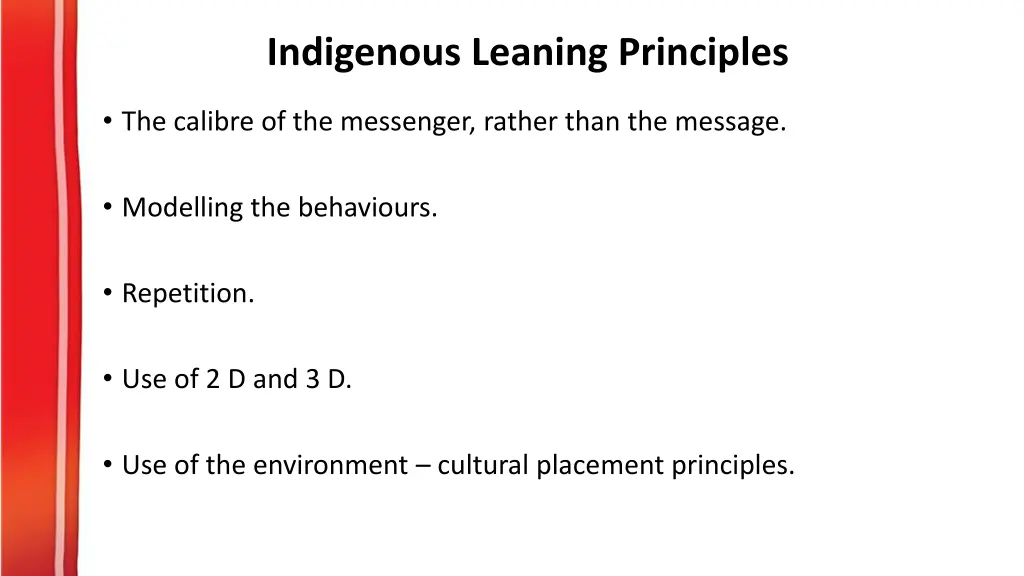 indigenous leaning principles