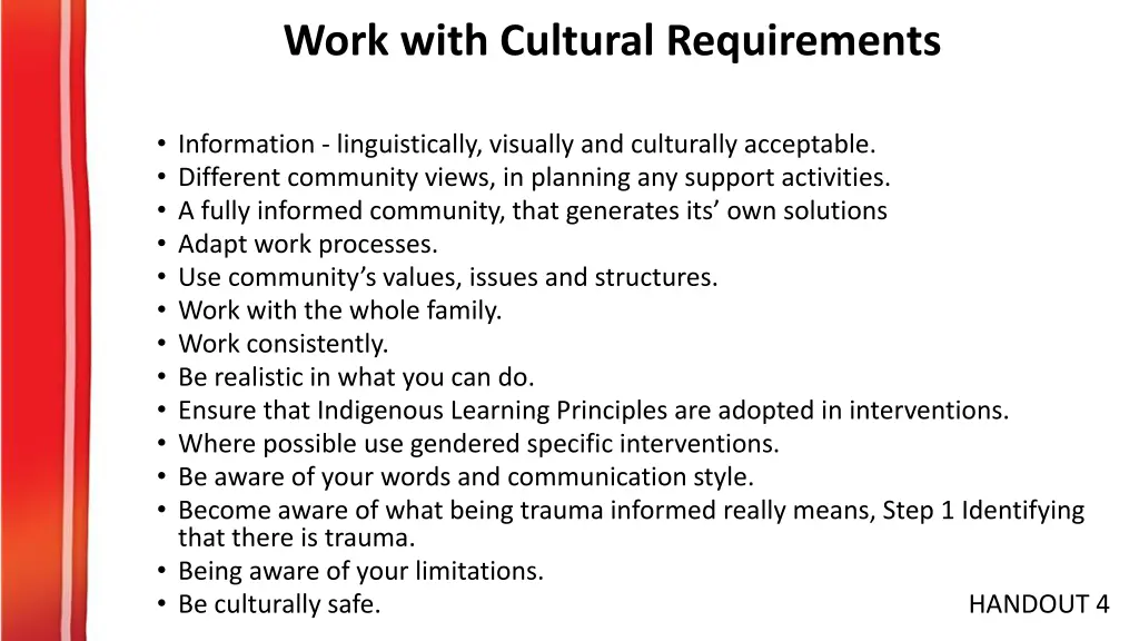 work with cultural requirements