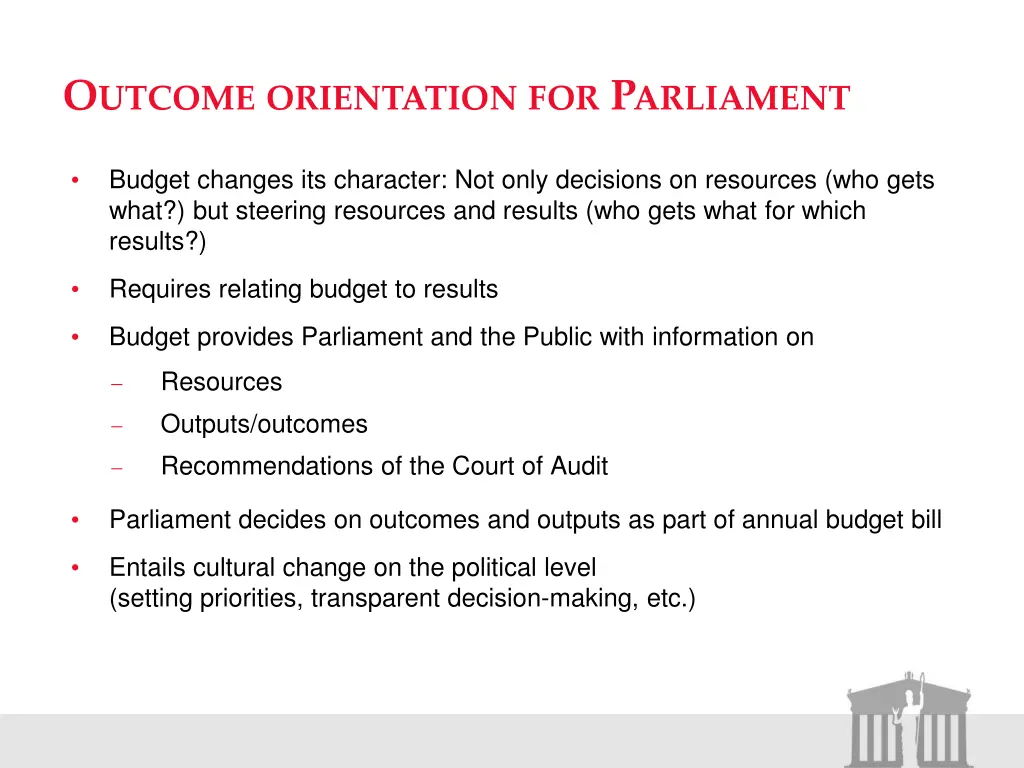 o utcome orientation for p arliament