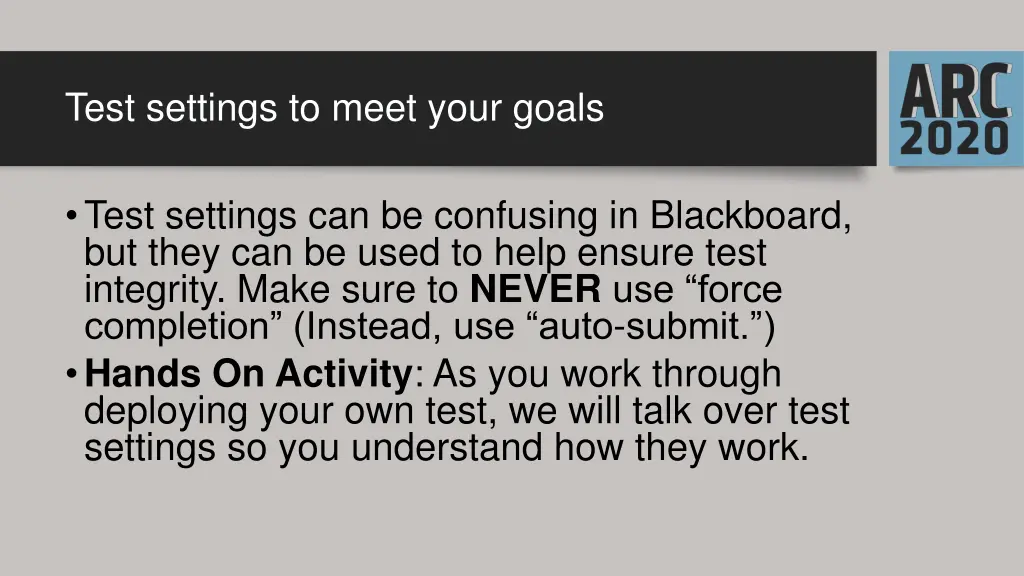 test settings to meet your goals