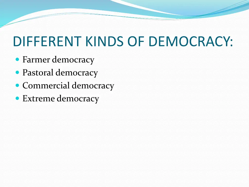 different kinds of democracy