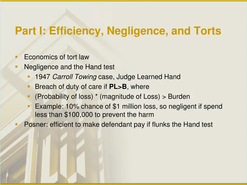 part i efficiency negligence and torts