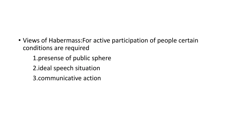 views of habermass for active participation