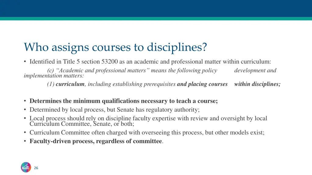 who assigns courses to disciplines