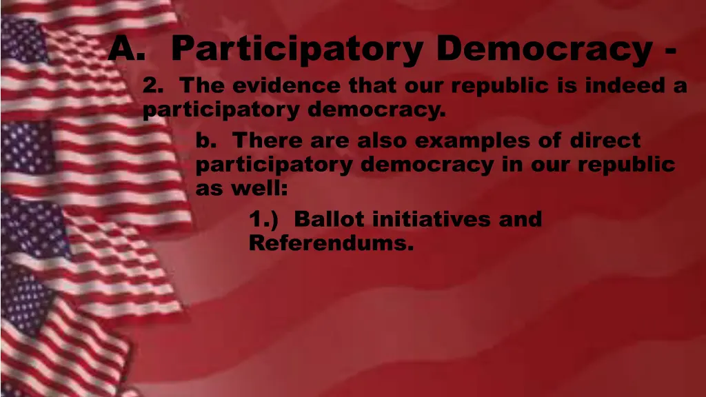 a participatory democracy 2 the evidence that 4