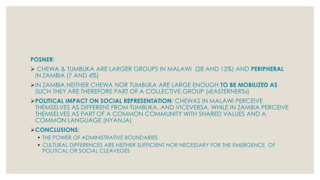 posner chewa tumbuka are larger groups in malawi