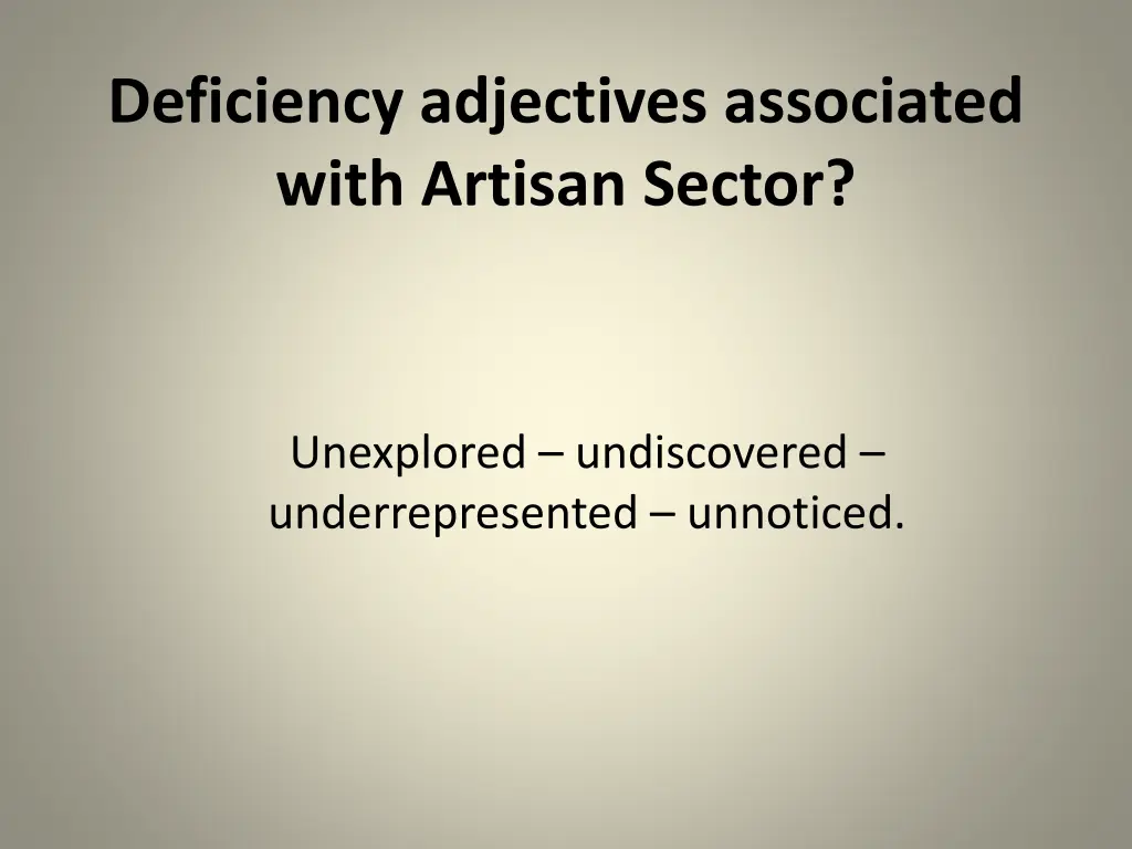 deficiency adjectives associated with artisan