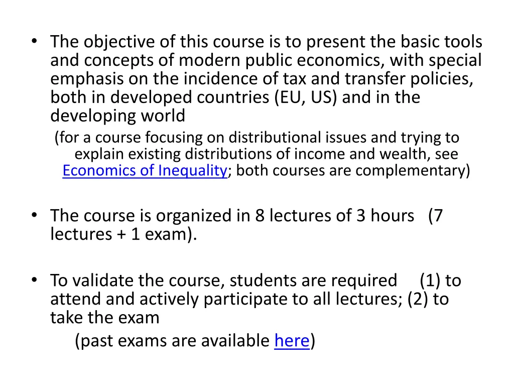 the objective of this course is to present