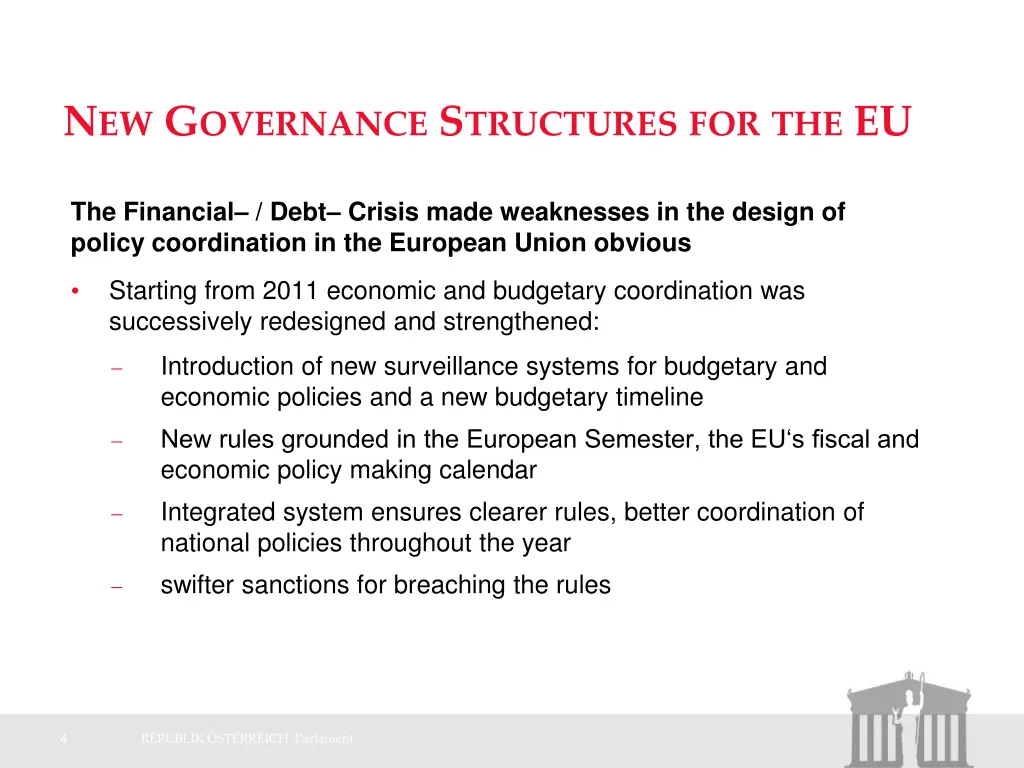 n ew g overnance s tructures for the eu