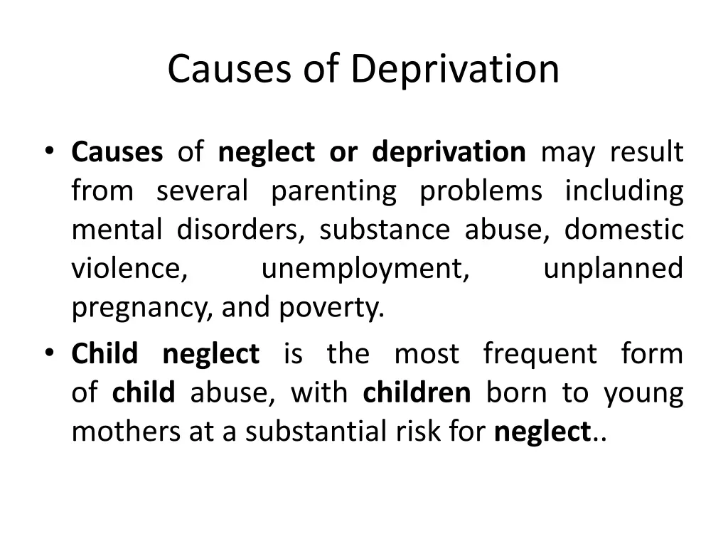 causes of deprivation