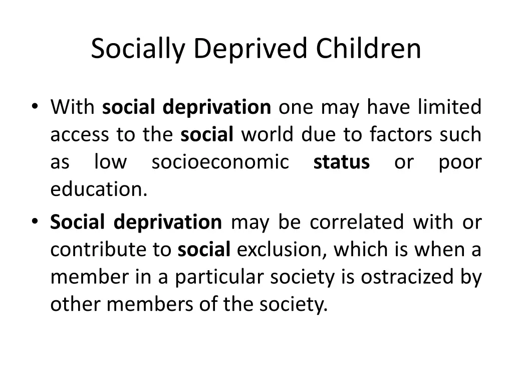 socially deprived children