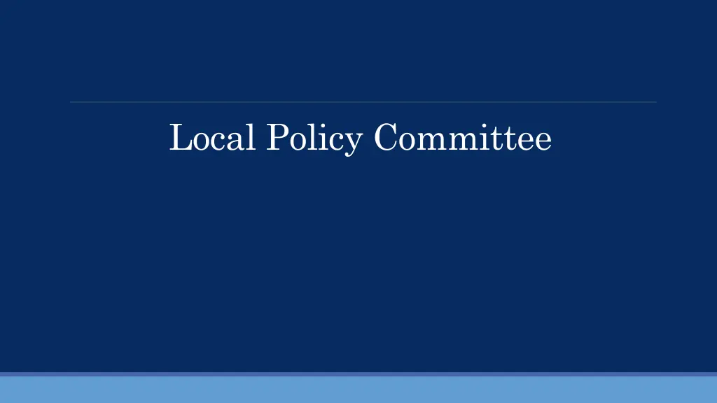 local policy committee