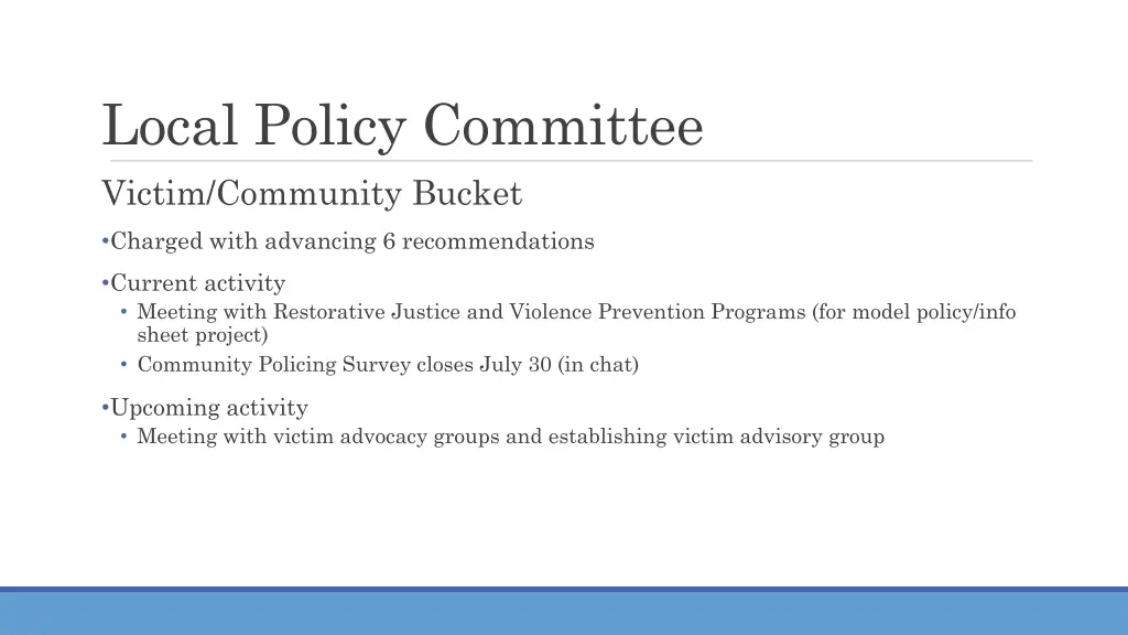 local policy committee victim community bucket