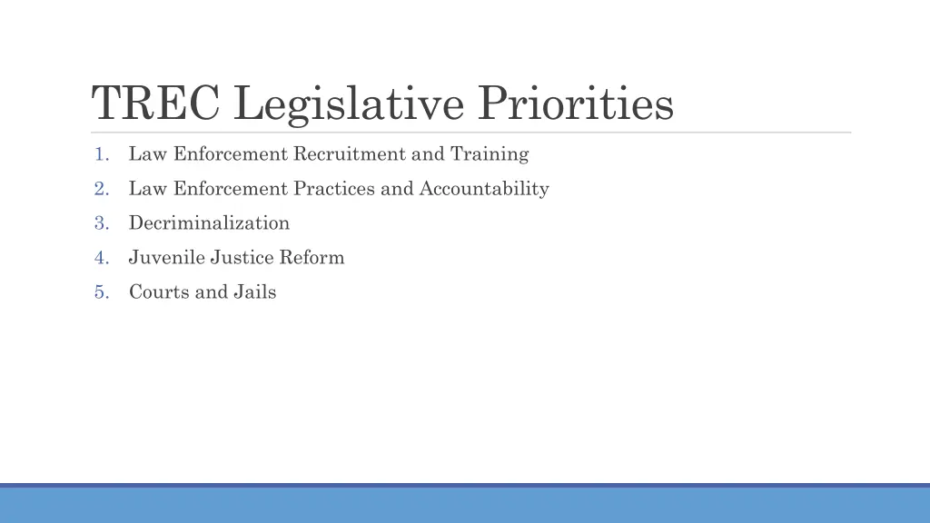 trec legislative priorities