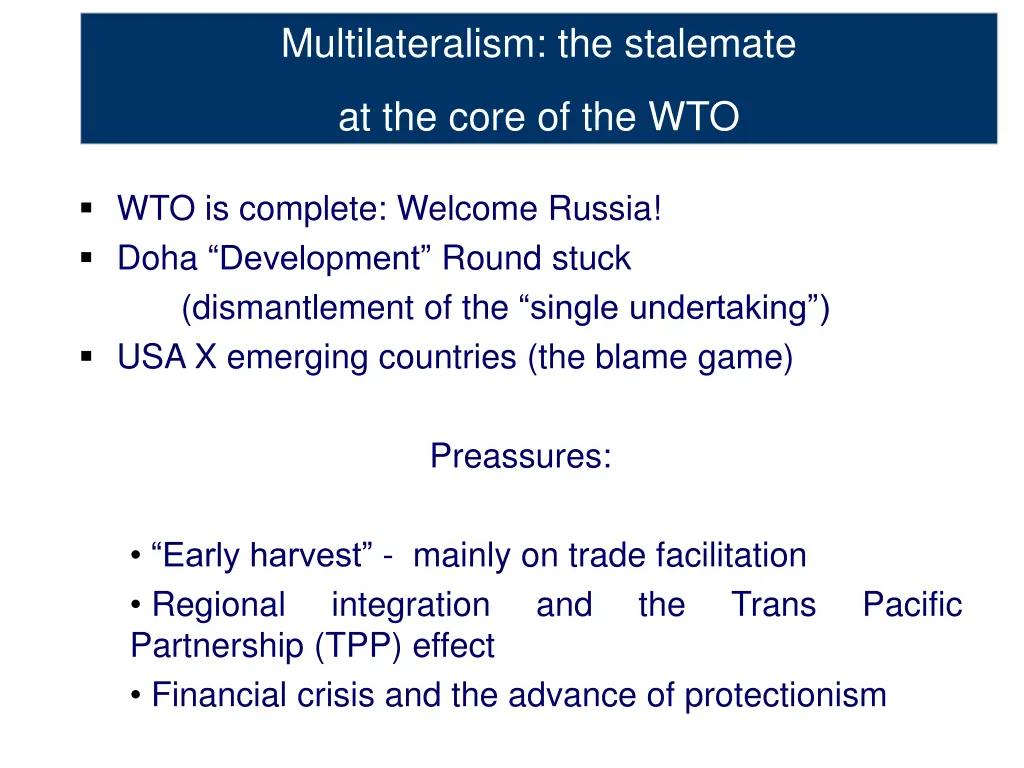 multilateralism the stalemate
