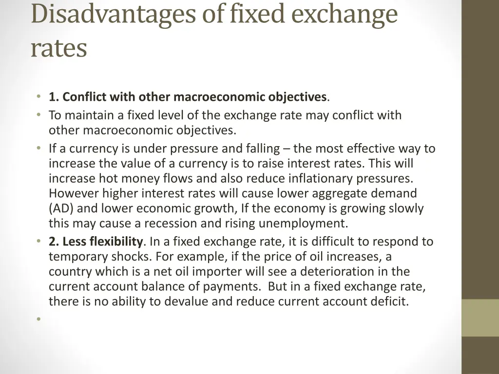 disadvantages of fixed exchange rates