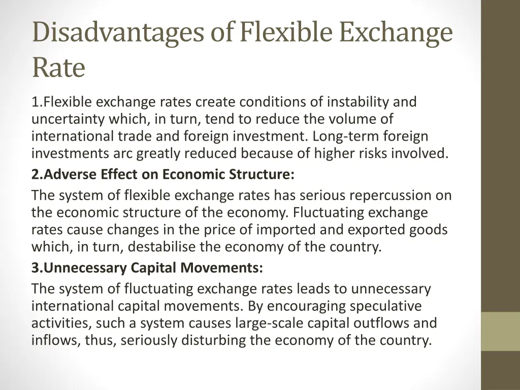 disadvantages of flexible exchange rate