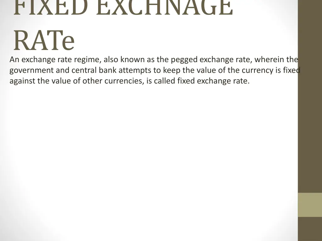 fixed exchnage rate an exchange rate regime also