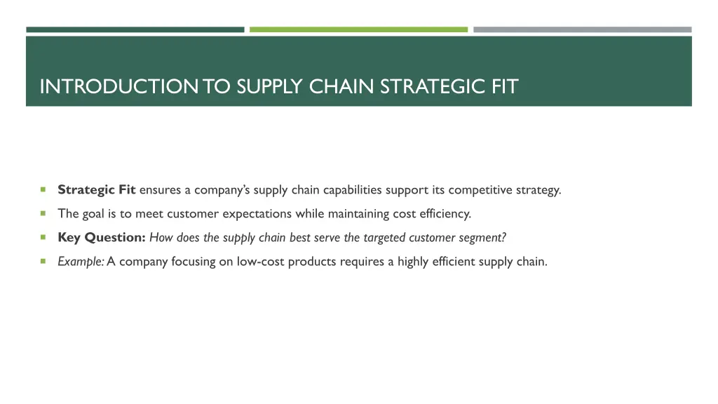 introduction to supply chain strategic fit