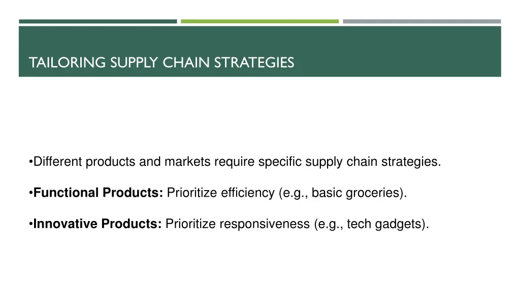 tailoring supply chain strategies