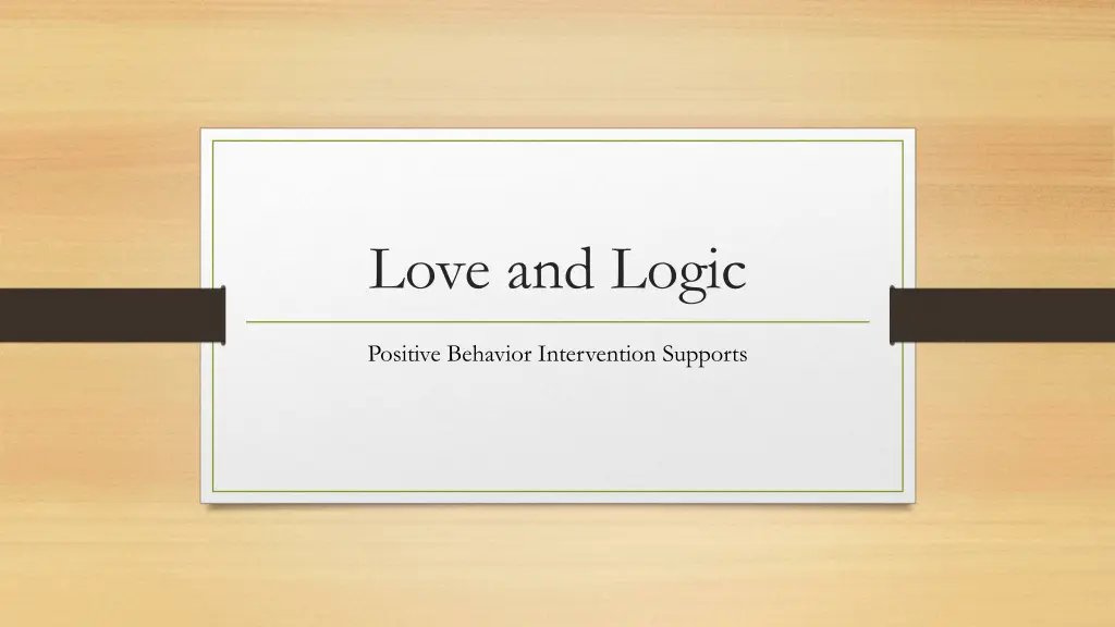 love and logic