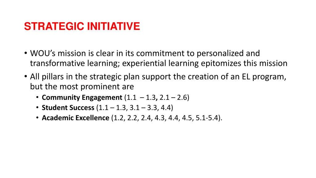 strategic initiative