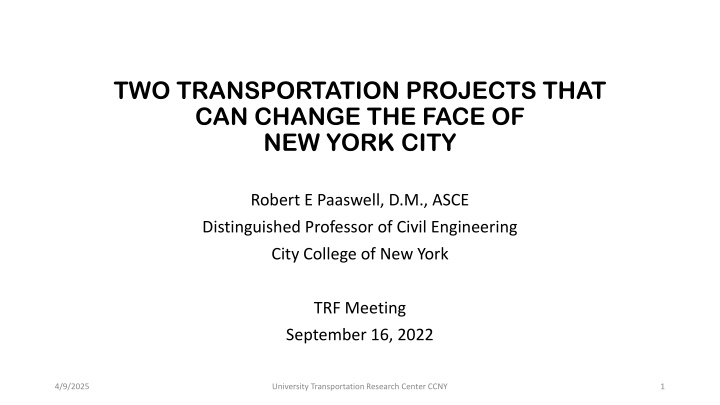 two transportation projects that can change