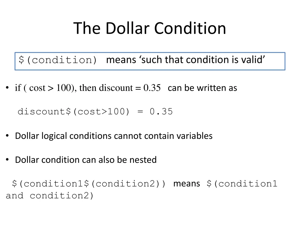 the dollar condition