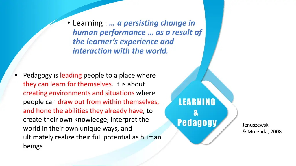 learning a persisting change in human performance